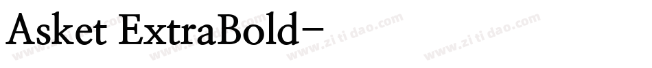 Asket ExtraBold字体转换